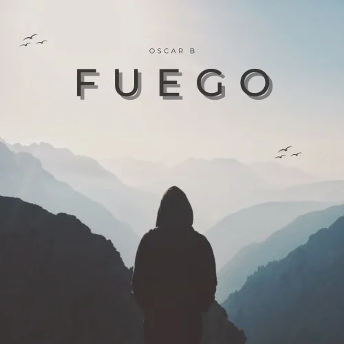 Fuego (Classic Mix) – Oscar&nbsp;B